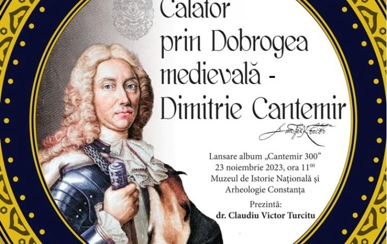 La Muzeul de Istorie Națională și Arheologie din Constanța, are loc expoziția de carte „Călător prin Dobrogea medievală – Dimitrie Cantemir”