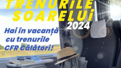 CFR Călători anunță startul programului „Trenurile Soarelui”