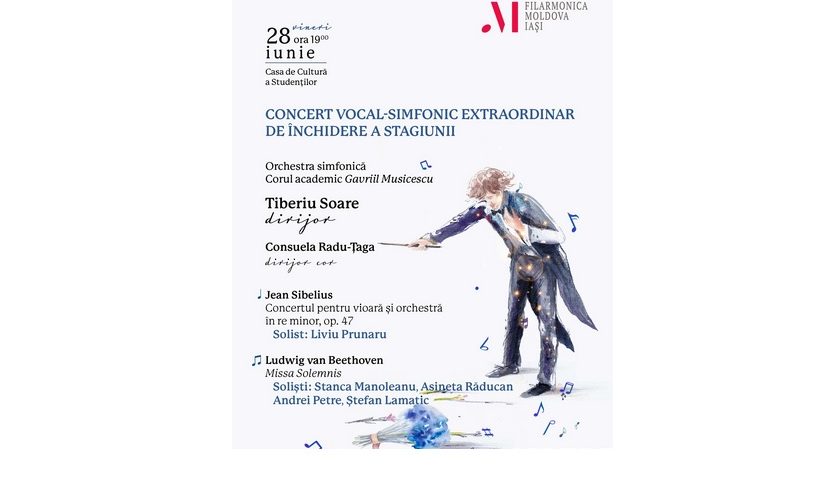 IAȘI: Concert vocal-simfonic extraordinar de închidere a stagiunii la Filarmonica Moldova