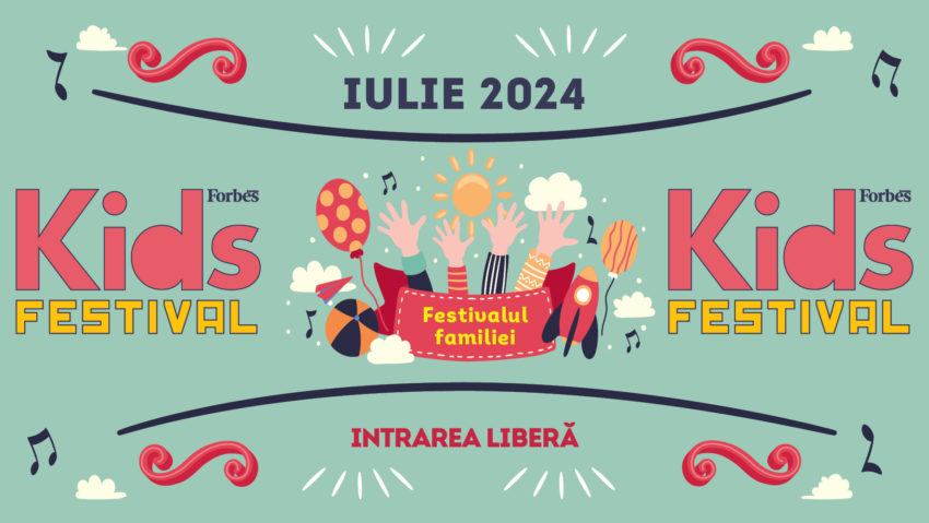 Forbes Kids Festival, în Grădina Palatului Mogoșoaia