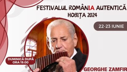 GORJ: Festivalul „RomânIA Autentică”, la Hobița