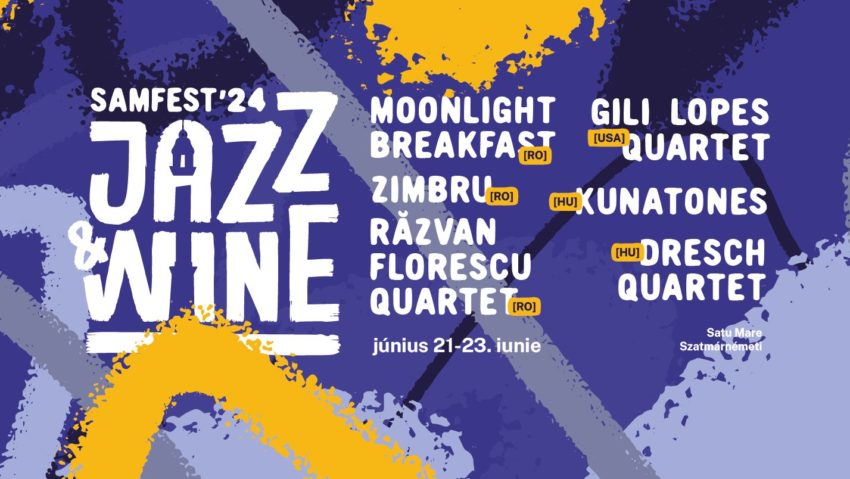 Samfest Jazz&Wine, la Satu Mare