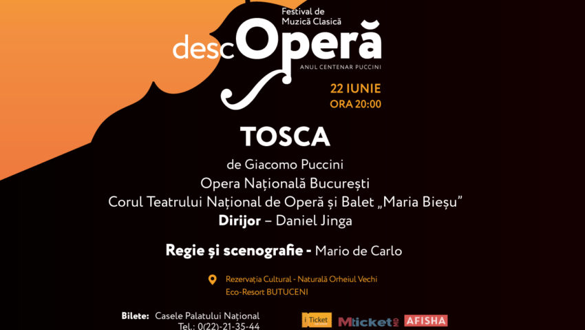 Opera Națională București prezintă „Tosca” la festivalul „DescOperă” din Republica Moldova