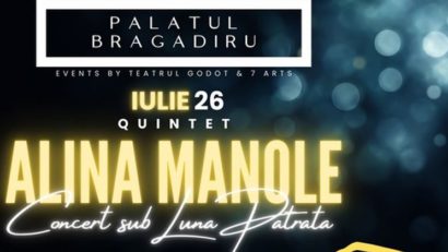 Alina Manole – Concert sub Luna Pătrată la Palatul Bragadiru