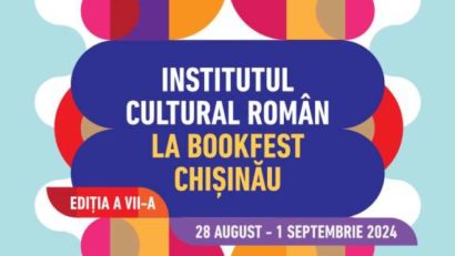 Institutul Cultural Român participă la Bookfest Chişinău cu o ofertă bogată