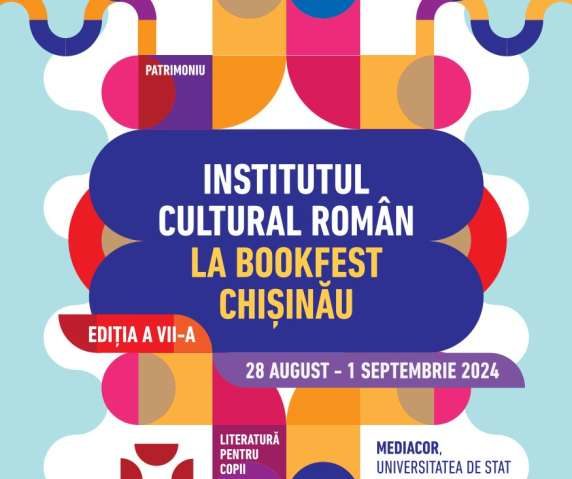 Institutul Cultural Român participă la Bookfest Chişinău cu o ofertă bogată