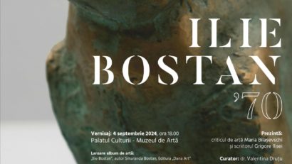 Dublu eveniment dedicat artistului ieșean Ilie Bostan