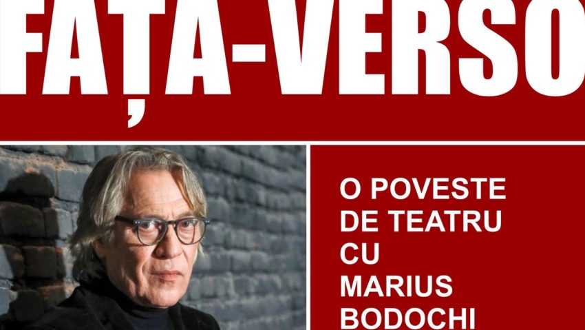 Față-Verso. O poveste de teatru cu Marius Bodochi