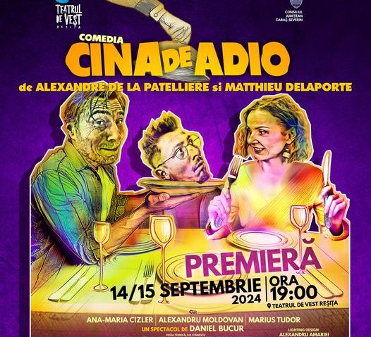 Teatrul de Vest vă invită la ”Cina de adio”