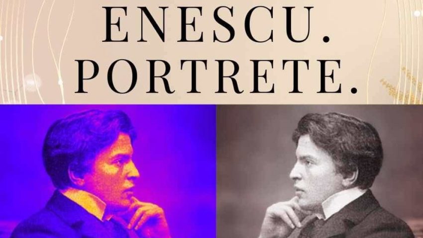 Expoziţia „George Enescu. Portrete”, la Constanța