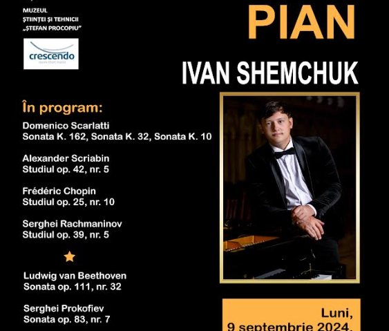 Iași: Recital de pian Ivan Shemchuk, la Palatul Culturii