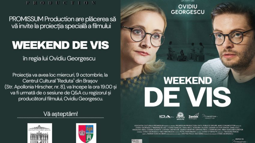 BRAȘOV: Filmul „Weekend de vis” poate fi văzut pe 9 octombrie, la Centrul Cultural Reduta