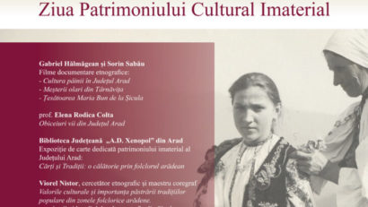 Ziua Patrimoniului Cultural Imaterial, marcată la Arad