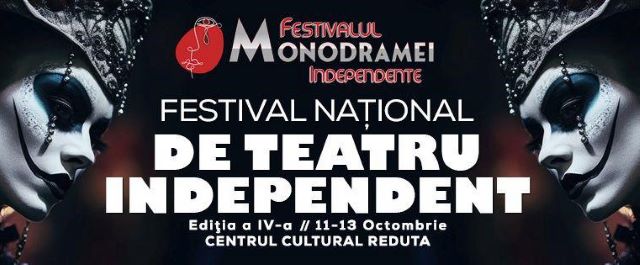 Festivalul Monodramei Independente, la Centrul Cultural Reduta din Brașov