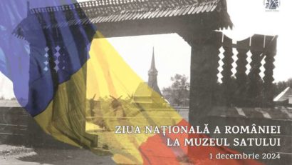 Evenimente de Sfântul Andrei şi Ziua Naţională, la Muzeul Satului