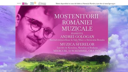 Moștenitorii României Muzicale: Recital al pianistului Andrei Gologan, pe 13 noiembrie