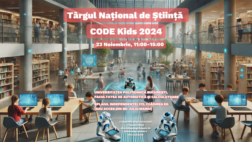 Târgul Național de Știință CODE Kids 2024, la București