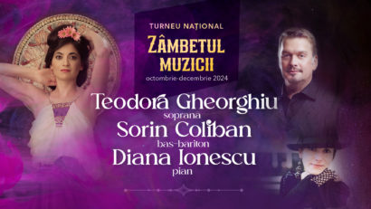 HUNEDOARA: Soprana Teodora Gheorghiu şi bas-baritonul Sorin Coliban, în concertul extraordinar „Zâmbetul Muzicii”