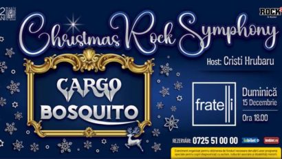 CONSTANȚA: Eveniment caritabil, pe 15 decembrie, cu Cargo şi Bosquito