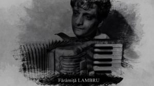 Cultura în ADN: Fărâmiță Lambru, maestru al muzicii lăutărești românești