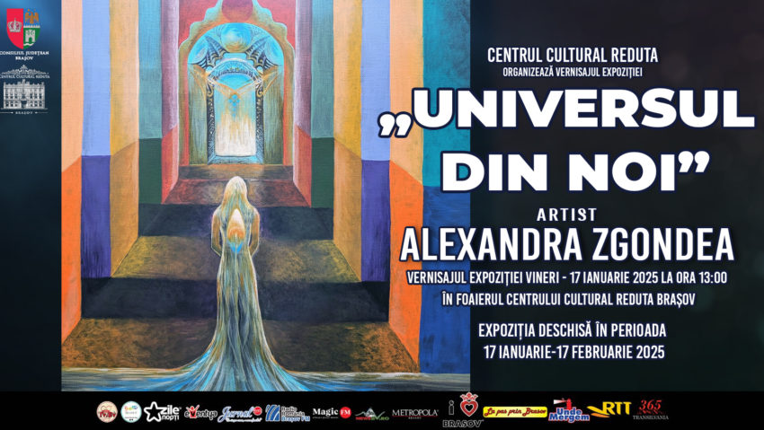 ”Universul din Noi”, o nouă expoziție la Centrul Cultural Reduta din Brașov