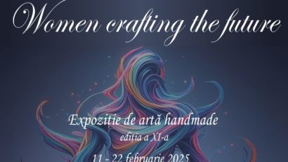 Expoziția „Women crafting the future”, la Muzeul Literaturii Române